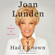 Had I Known: A Memoir of Survival