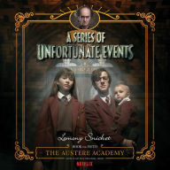Series of Unfortunate Events #5: The Austere Academy, A