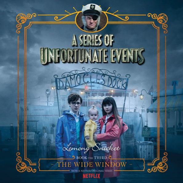 Series of Unfortunate Events #3: The Wide Window, A