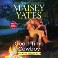 Good Time Cowboy (Gold Valley Series #3)