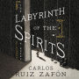 The Labyrinth of the Spirits: A Novel