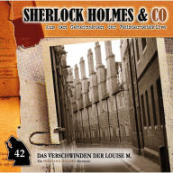 Sherlock Holmes & Co, Folge 42: Das Verschwinden der Louise M., Episode 2