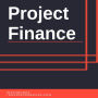 Project Finance