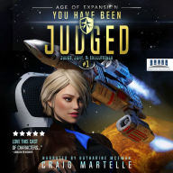 You Have Been Judged: A Space Opera Adventure Legal Thriller