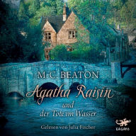 Agatha Raisin und der Tote im Wasser (Abridged)