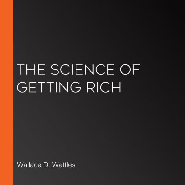 The Science of Getting Rich