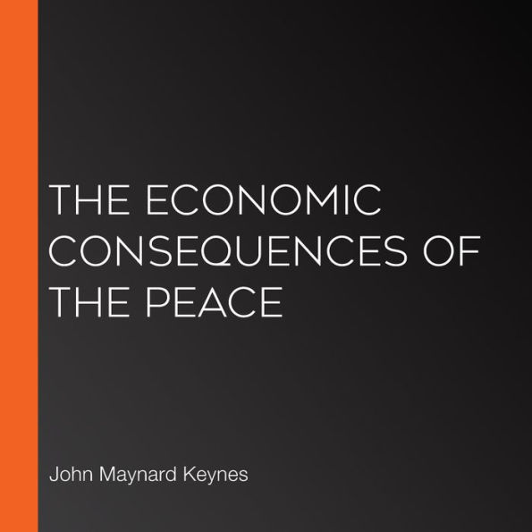 The Economic Consequences of the Peace