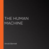 The Human Machine