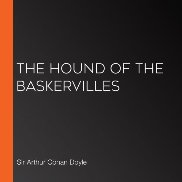 Hound of the Baskervilles, The (Librovox)