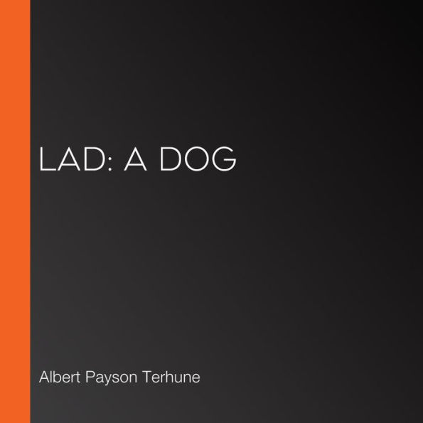 Lad: A Dog