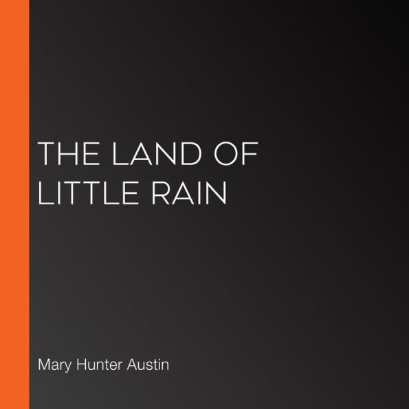 The Land of Little Rain