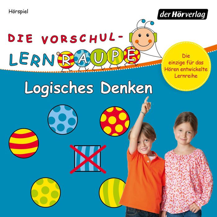 Die Vorschul-Lernraupe: Logisches Denken (Abridged)