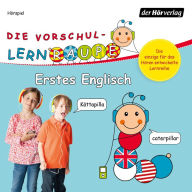 Die Vorschul-Lernraupe: Erstes Englisch (Abridged)