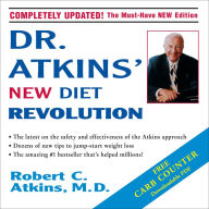 Dr. Atkins' New Diet Revolution (Abridged)
