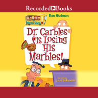 Dr. Carbles Is Losing His Marbles!