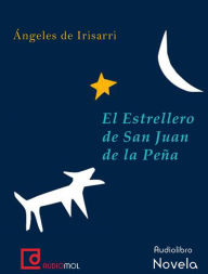 El estrellero de San Juan de la Peña