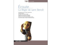 Écoute...: La Règle de saint Benoît