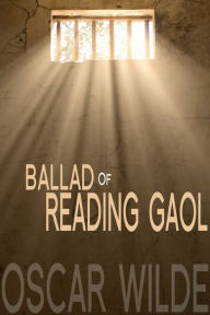 The Ballad of Reading Gaol