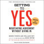 Getting to Yes: How to Negotiate Agreement Without Giving In