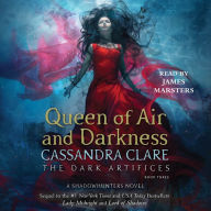 Queen of Air and Darkness: The Dark Artifices, Book 3