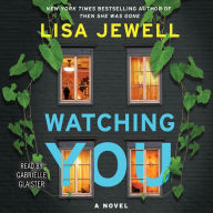 Watching You: A Novel