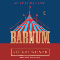 Barnum: An American Life