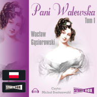 Pani Walewska Tom 1