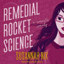 Remedial Rocket Science: A Romantic Comedy