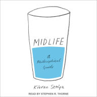 Midlife: A Philosophical Guide