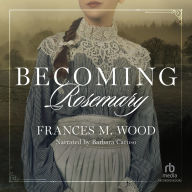 Becoming Rosemary