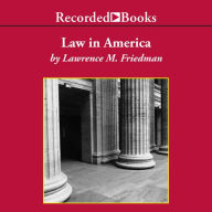 Law in America: A Short History