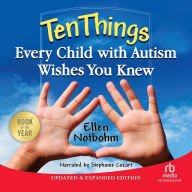 Ten Things Every Child with Autism Wishes You Knew