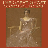 The Great Ghost Story Collection