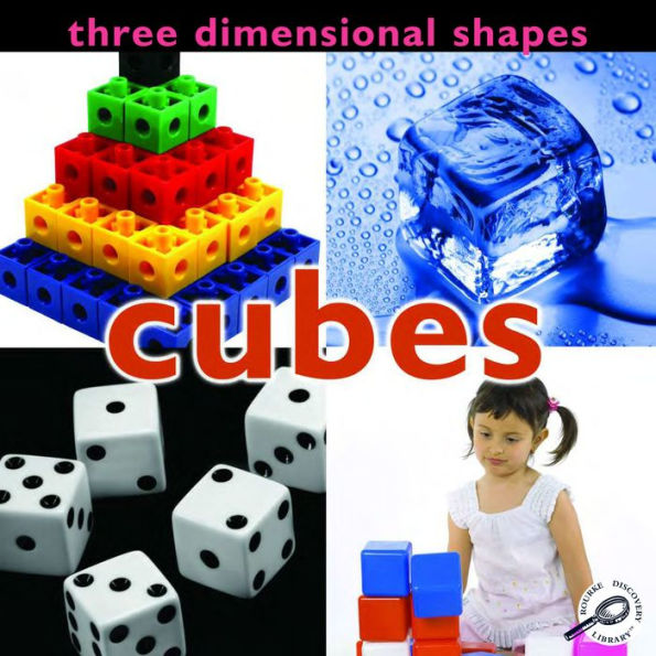 Three Dimensional Shapes: Cubes