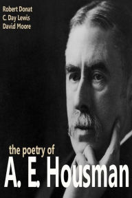 The Poetry of A. E. Housman (Abridged)