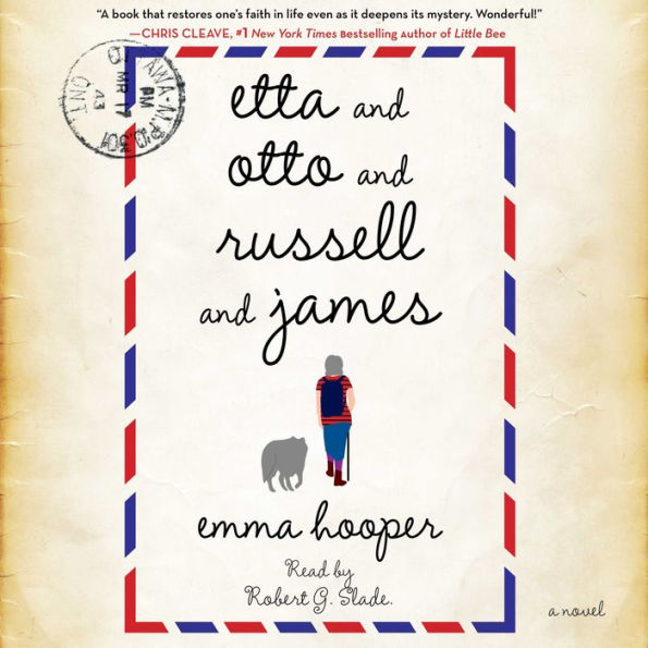 Etta and Otto and Russell and James: A Novel