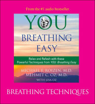 You: Breathing Easy, Breathing Techniques