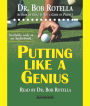 Putting Like a Genius (Abridged)