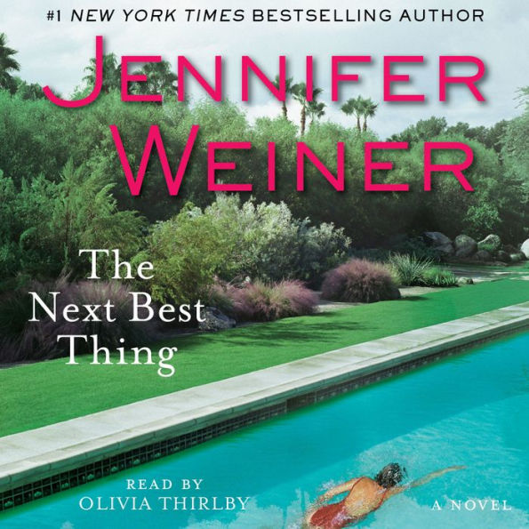 The Next Best Thing: A Novel (Abridged)