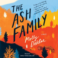 The Ash Family: A Novel