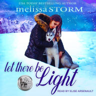 Let There Be Light: Sled Dog, Book 2