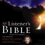 Listener's Audio Bible, The - King James Version, KJV: New Testament: Vocal Performance by Max McLean