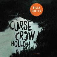 The Curse of Crow Hollow