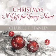 Christmas: A Gift for Every Heart