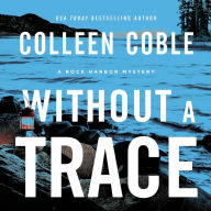 Without a Trace: A Rock Harbor Mystery