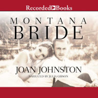 Montana Bride: Bitter Creek, Book 11
