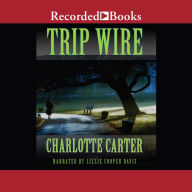 Trip Wire