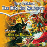 Das Erbe des Zauberers: Ein Roman von der Scheibenwelt (Abridged)