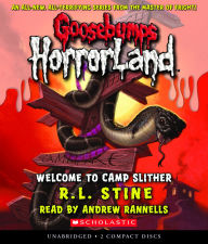 Welcome to Camp Slither (Goosebumps HorrorLand #9)