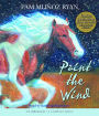 Paint the Wind (Scholastic Gold)